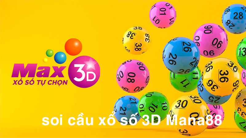 Soi cầu XỔ SỐ 3d đỉnh cao tại Mana88