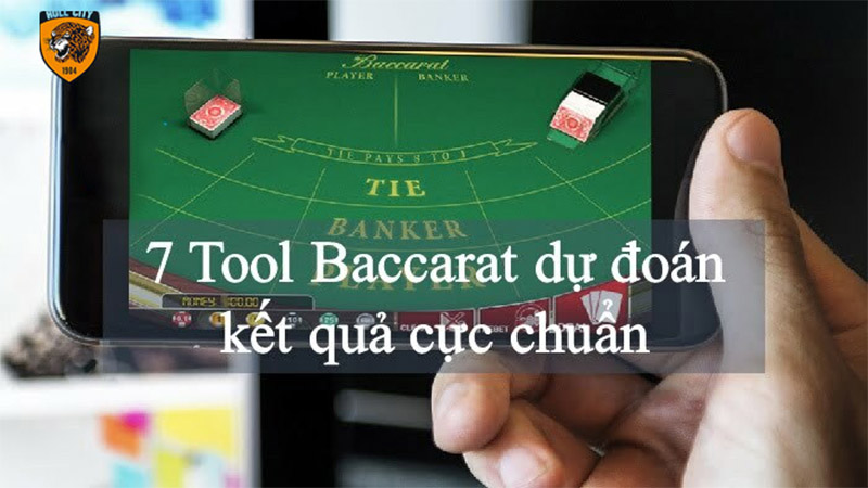 Tổng hợp những phần mềm dự đoán Baccarat tốt nhất hiện nay